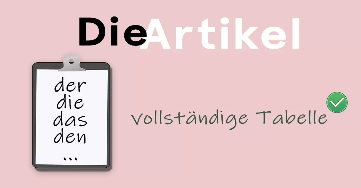 Die Artikel - vollständige Tabelle